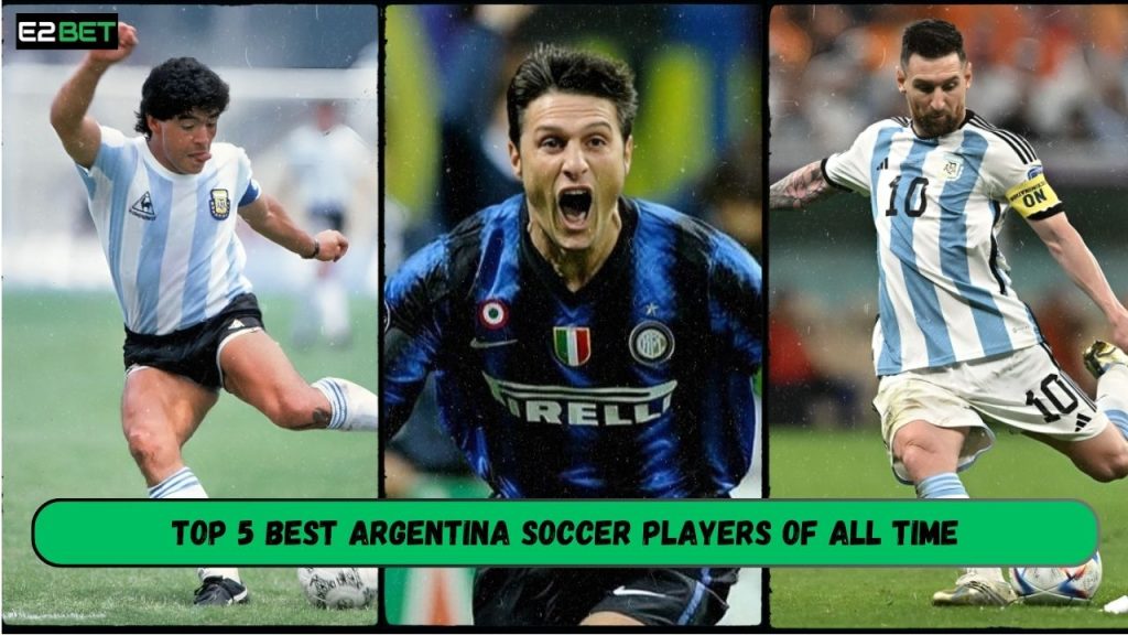 Best Argentina Soccer Players