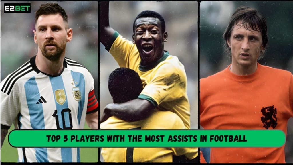 Most Assists in Football